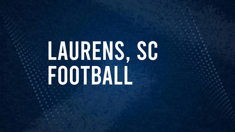 How to Watch Laurens County, SC High School Football Games Streaming Live – August 23