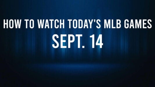 How to Watch MLB Baseball on Saturday, Sept. 14: TV Channel, Live Streaming, Start Times