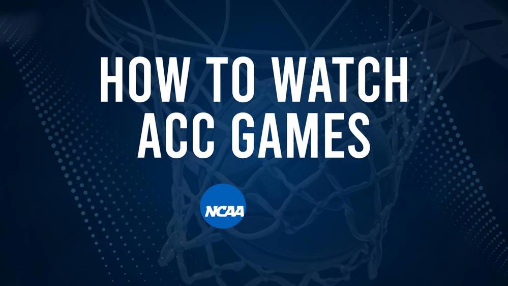 How to Watch ACC College Basketball Games - Friday, November 15