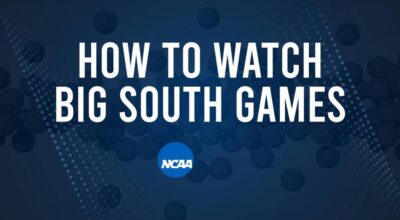 How to Watch Big South College Basketball Games - Friday, November 8