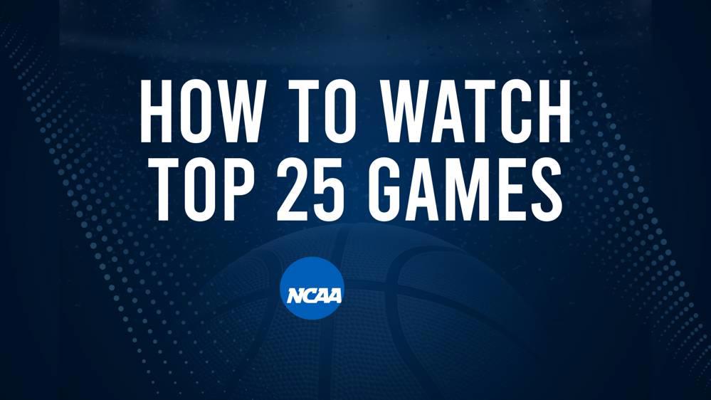 How to Watch Top 25 College Basketball Games - Friday, November 22