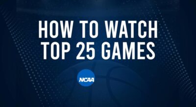 How to Watch Top 25 College Basketball Games - Sunday, December 8