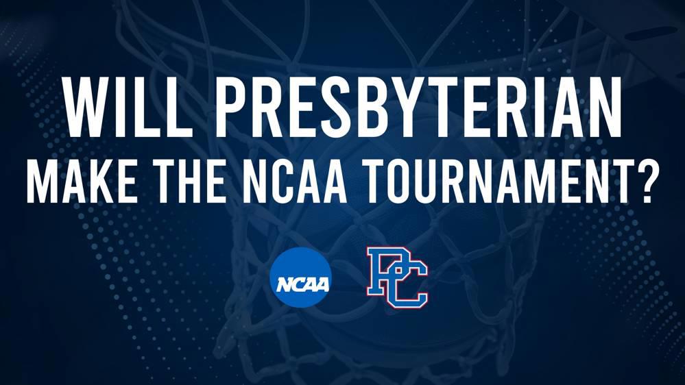 Presbyterian's 2025 NCAA Tournament Outlook